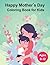 Happy Mother's Day Coloring...