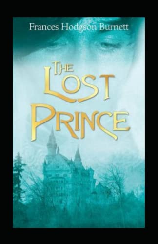 The Lost Prince Illustrated