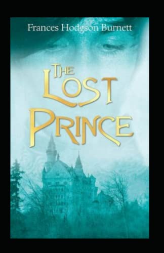 The Lost Prince Illustrated