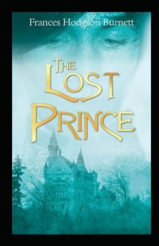 The Lost Prince Illustrated
