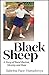 Black Sheep: A Story of Rur...