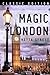 Magic London: By Netta Syre...