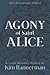 Agony of Saint Alice