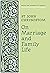 On Marriage and Family Life by John Chrysostom