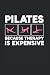 Pilates Because Therapy Is ...