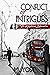 Conflict of Intrigues: The Marylebone Intersection (Intersection Saga #1)