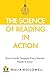 The Science of Reading in Action: Brain-Friendly Strategies Every Teacher Needs to Know