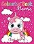 COLOURING BOOK: Unicorns