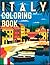 Italy Coloring Book: Color ...