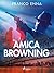 Amica Browning
