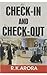 Check-In and Check-Out