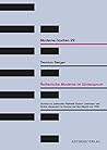 Ästhetische Moderne im Widerspruch: Studien zur politischen Ästhetik Gustav Landauers und Walter Benjamins im Kontext der Neo-Mystik um 1900