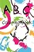 Your Childs ABC's First Colouring Book by Pendragon
