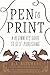 Pen to Print: A Beginner's Guide to Self-Publishing