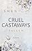 Fallen (Cruel Castaways #2)
