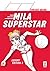 Mila Superstar 3