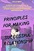 Principles For Making a Suc...