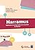 Narramus - Apprendre à comprendre et à raconter Le Machin - PS-MS + CD-Rom + Album