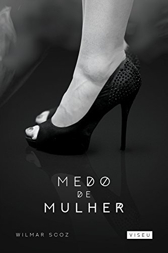 Medo de mulher (Portuguese Edition)
