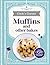 Muffins and Other Bakes