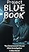 Project Blue Book: The Government's Secret Alien Investigation