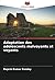 Adaptation des adolescents ...