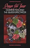 Queer for Fear: H...