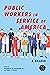 Public Workers in Service o...