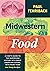 Midwestern Food by Paul Fehribach