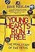 Young Hearts Run Free: The ...