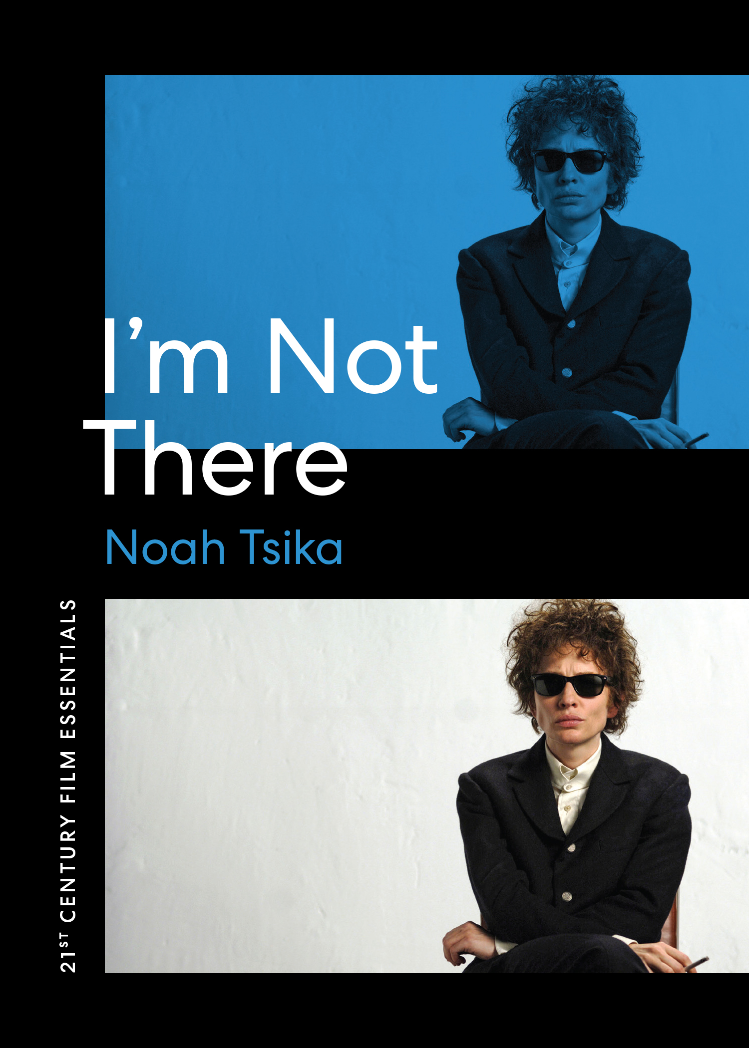 I'm Not There (21st Century Film Essentials)