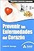 Prevenir las enfermedades d...
