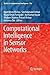 Computational Intelligence in Sensor Networks (Studies in Computational Intelligence, 776)