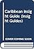 Caribbean Insight Guide