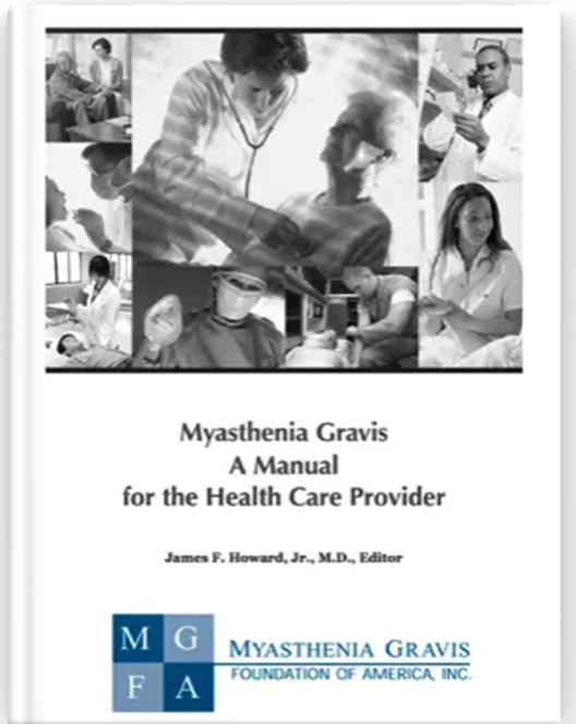 Mysthenia Gravis ~A Manual for the Health Care Provider~