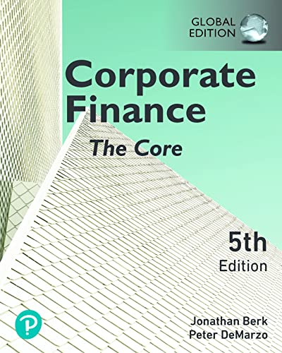Corporate Finance: The Core, Global Edition (Paperback)