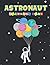 Astronaut Coloring Book: Sp...