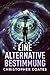 Eine alternative Bestimmung by Christopher Coates