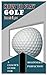 HOW TO PLAY GOLF: A coach's...