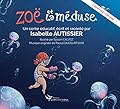 Zoë et la méduse