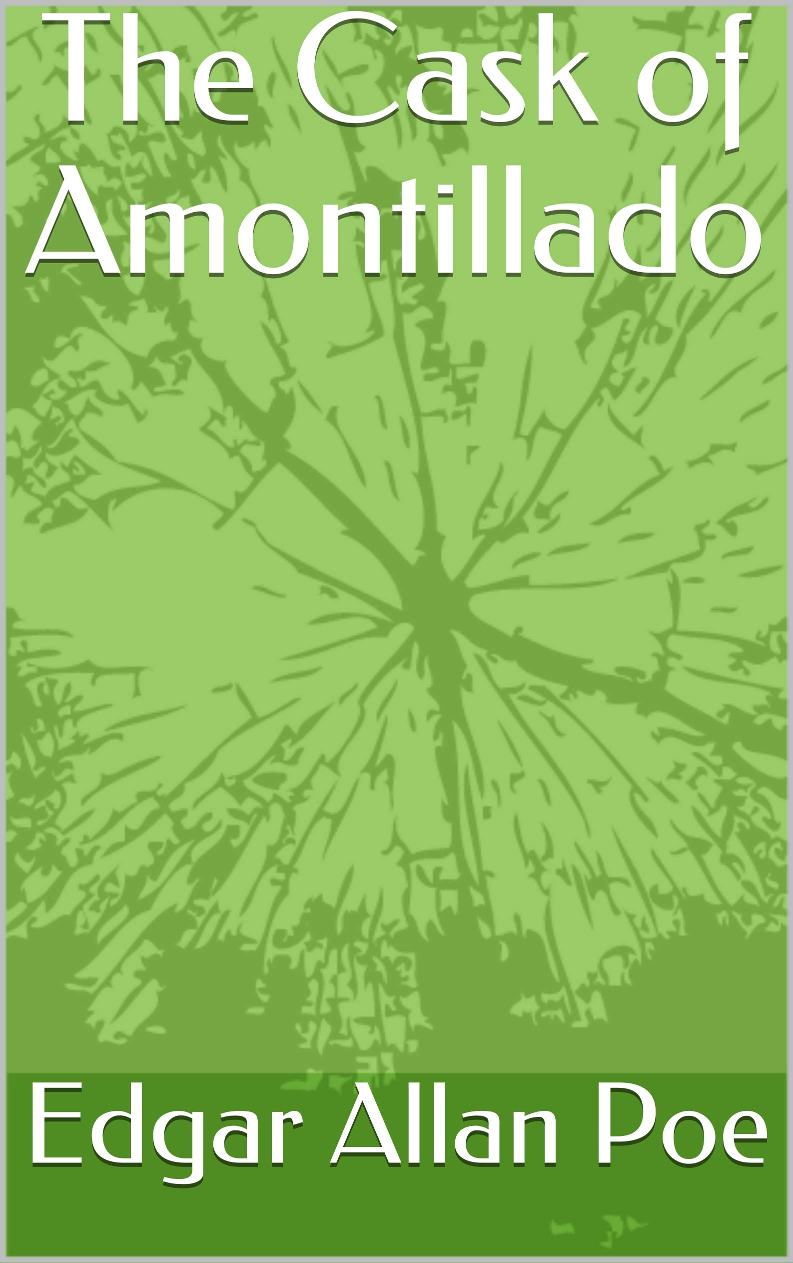 The Cask of Amontillado