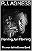 Fleming, Ian Fleming  by P.J. Agness