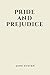 Pride and Prejudice by Jane Austen