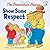 The Berenstain Bears Show Some Respect by Jan Berenstain