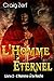 L'Homme à la hache (L'Homme éternel #2)