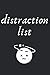 distraction list notebook 6"x9" 120pages journal to write all... by HarD Work
