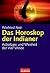 Das Horoskop der Indianer