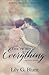 You're My Everything: A Col...
