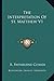 The Interpretation Of St. M...