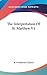 The Interpretation Of St. Matthew V1